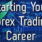 6 Mistakes That Can Kill Your Forex Trading Career